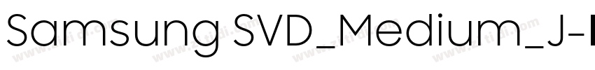 Samsung SVD_Medium_J字体转换